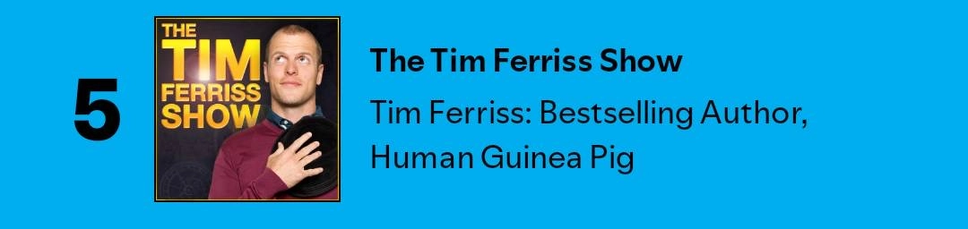 The Tim Ferriss Show